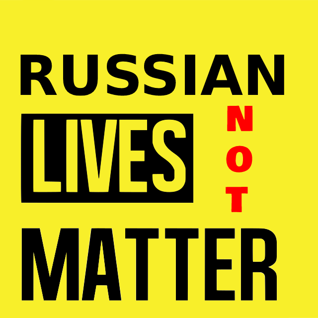 Простите, что я русский, или Russian Lives Not Matter, простите.