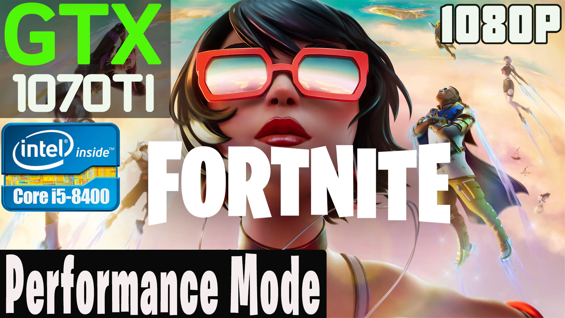 Fortnite hot sale 1070 ti