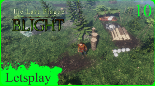 The last plague: Blight - Сезон 2, ч.10 - Меч-кладенец! (letsplay)