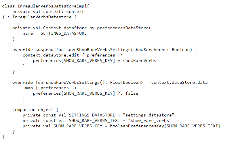 https://github.com/Ladgertha/IrregularVerbsApp/blob/develop/datastore-impl/src/main/java/ru/ladgertha/datastore_impl/datastore/IrregularVerbsDatastoreImpl.kt
