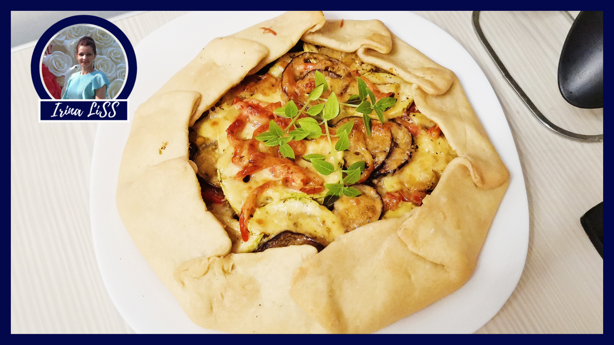 ОТКРЫТЫЙ ОВОЩНОЙ ПИРОГ ИЗ ТОНКОГО ТЕСТА – Готовим из сезонных овощей вкусный, простой, быстрый и витаминный перекус – Рецепт пирога с овощами – Французская выпечка Галета