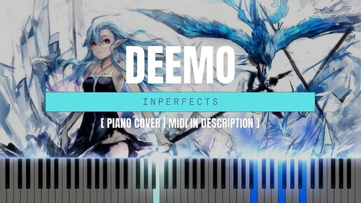 Inperfects (Deemo) - Synthesia / Piano Tutorial