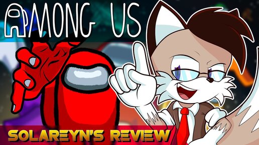 Solareyn's Review - Among Us