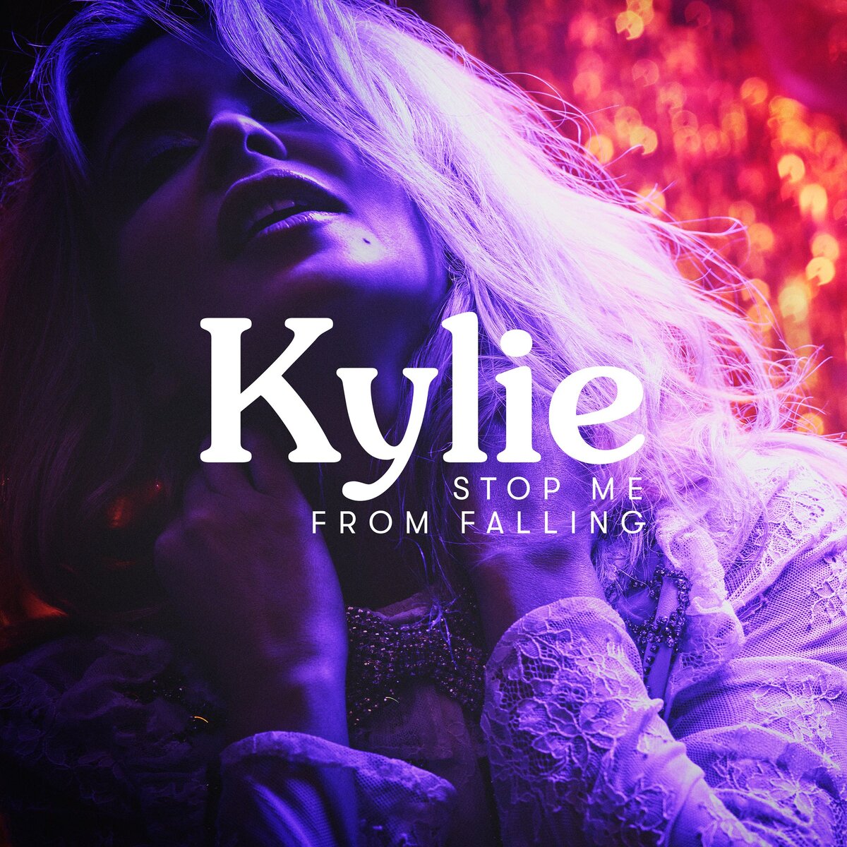 Обложка сингла "Stop Me From Falling" австралийской певицы Kylie Minogue