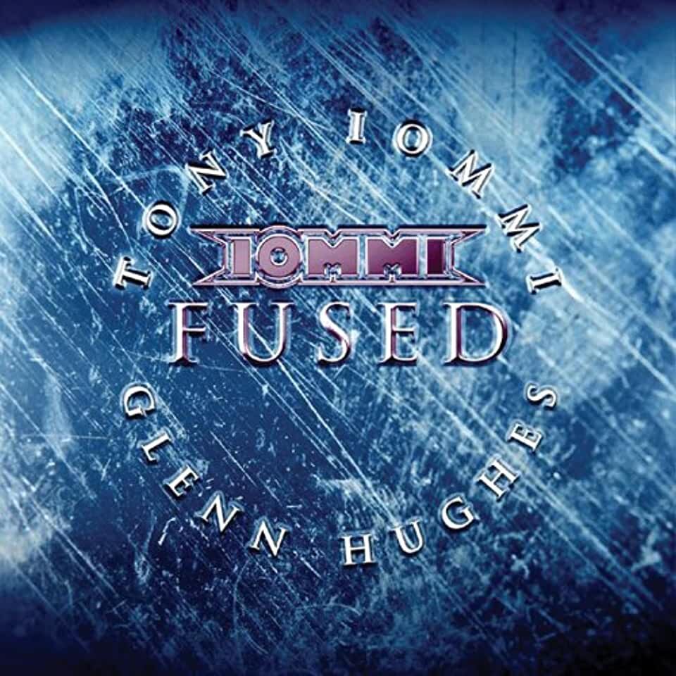 Tony Iommi Glenn Hughes. Tony Iommi Glenn Hughes fused 2005. Iommi & Glenn Hughes - fused. Tony Iommi Glenn Hughes fused 2005 картинки.