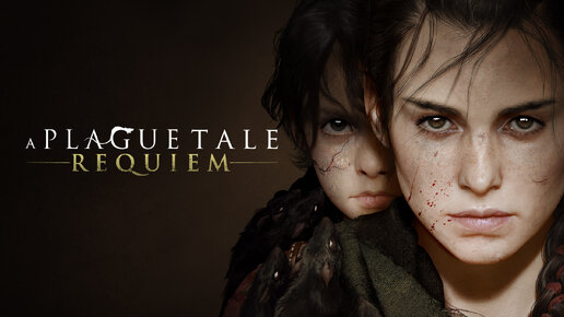 A Plague Tale Requiem - Первое впечатление #1часть