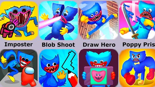 Poppy Prison,Imposter Smash,Draw Hero,Poppy Playtime,Huggy Wuggy