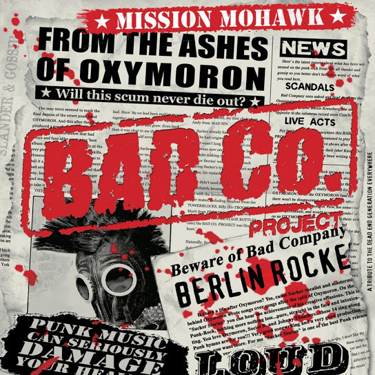 Bad Co.Project - Mission Mohawk (2010)