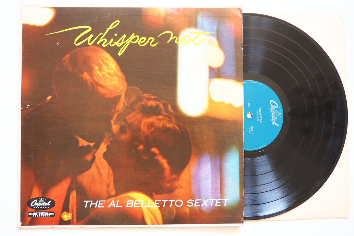Третий LP секстета Эла Беллетто 'Whisper Not', выпущенный лейблом Capitol в 1957 году