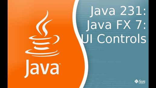 Урок Java 231: FX 7: UI Controls