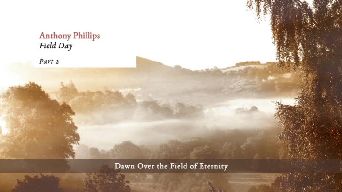 Anthony Phillips "Field Day" DTS 5.1 - Deluxe Edition DVD - Dawn Over the Field of Eternity