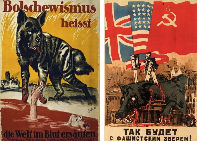 Плакаты времен ВОВ. Слева злобный зверь - большевизм, справа он же - фашизм