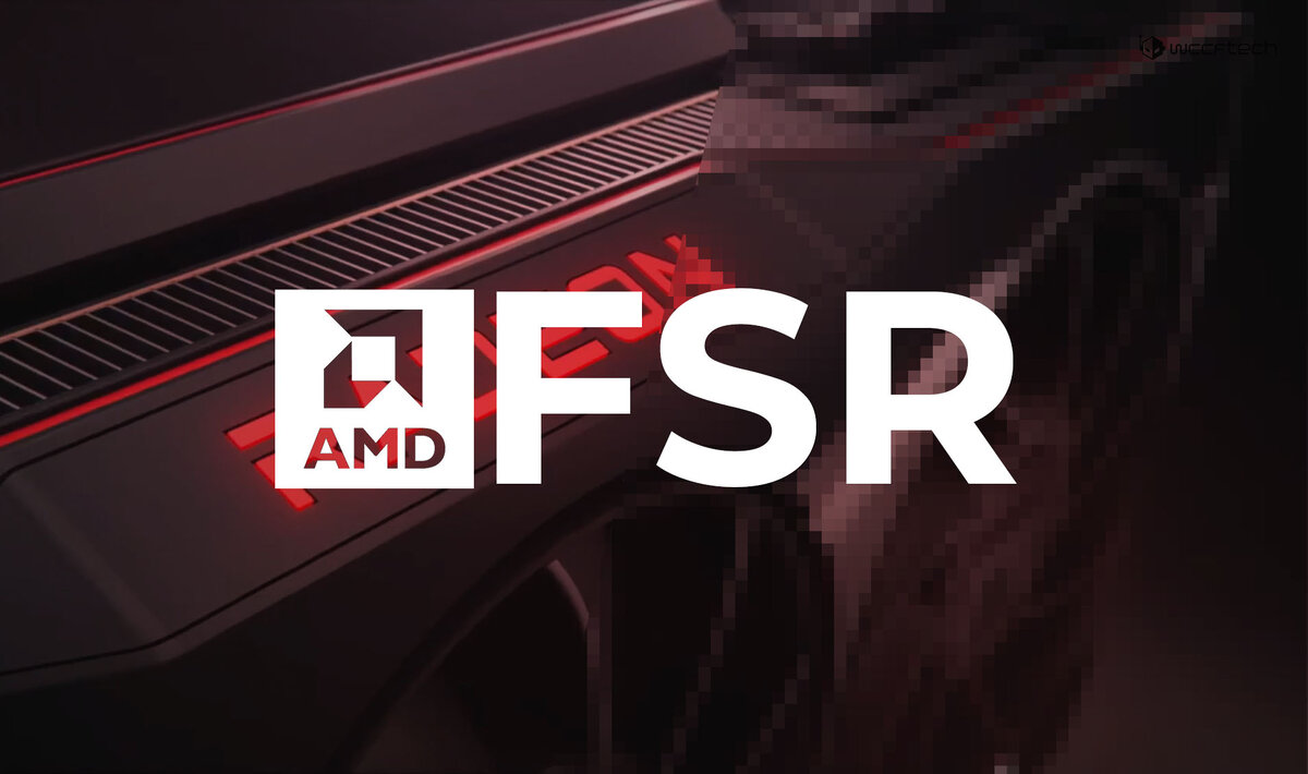 AMD FidelityFX Super Resolution.
