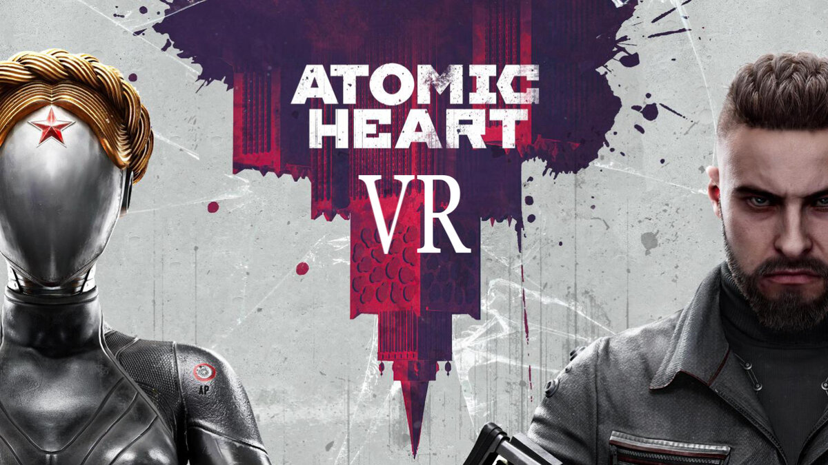 ATOMIC HEART в VR | Игнат Беспалов | Дзен