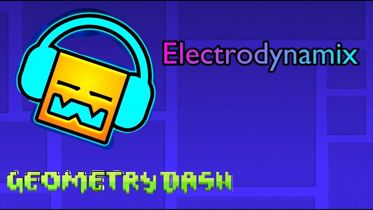 geometry dash electrodynamix