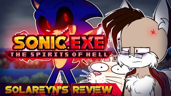 Обзор Sonic.exe The Spirits Of Hell - Solareyn's Review