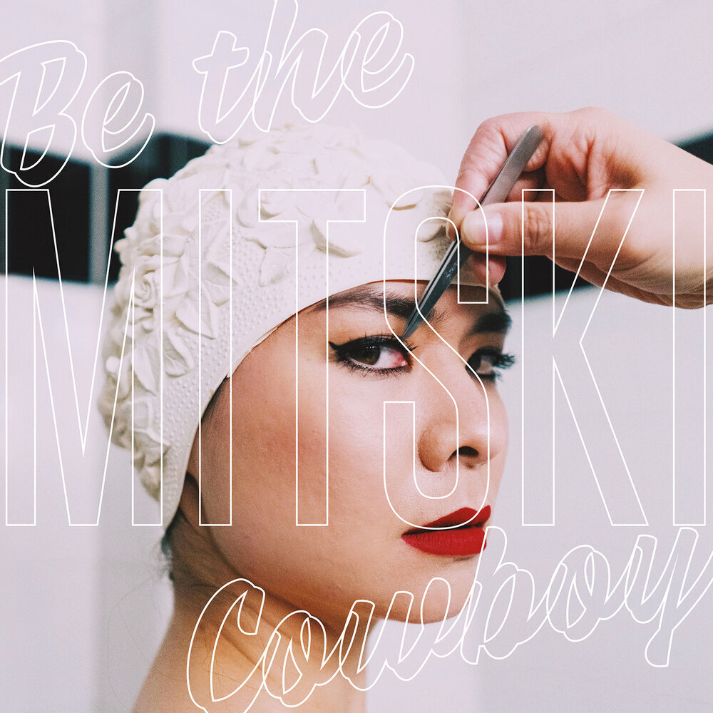 Mitski «Be the Cowboy» (p) 2018