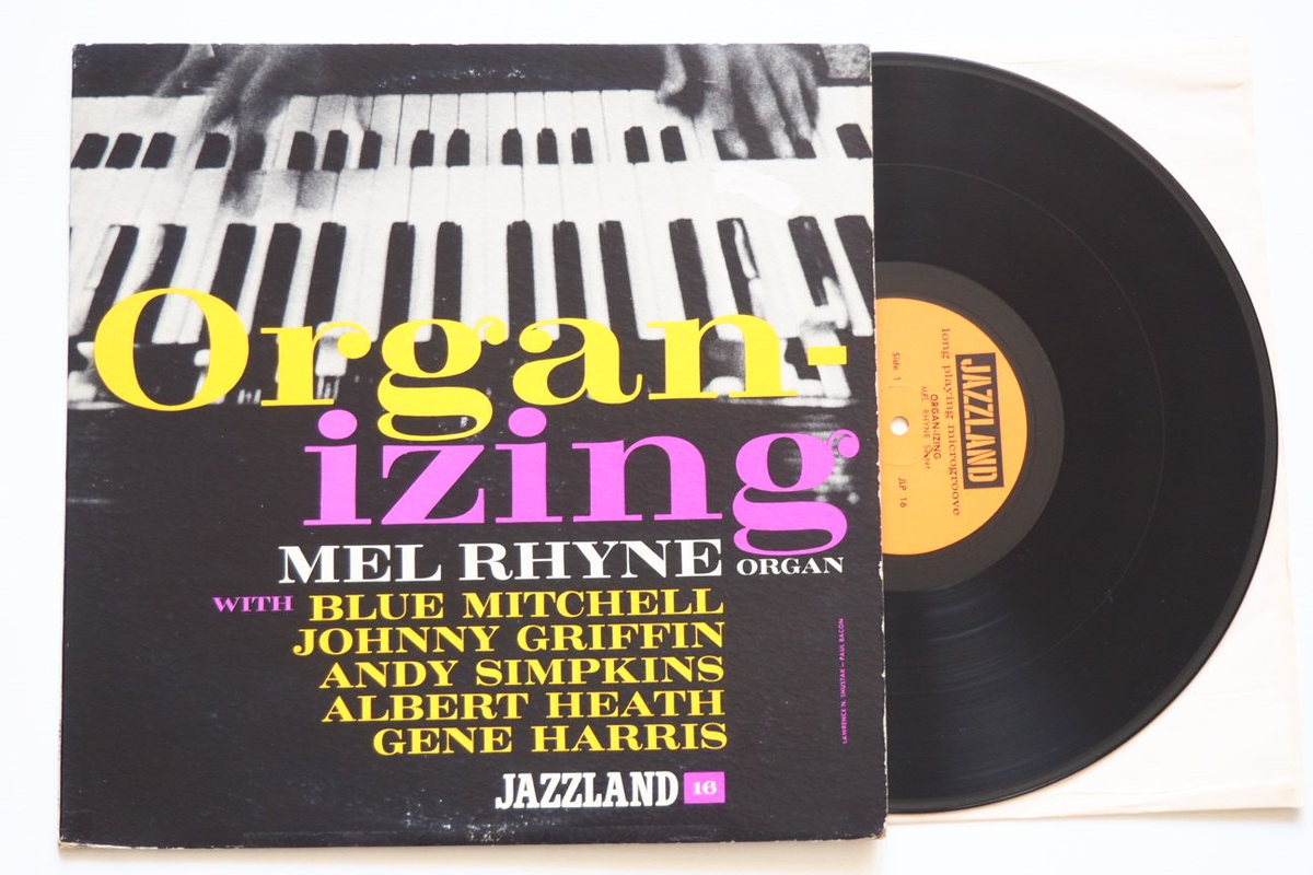 Альбом Мелвина Райна 'Organ-izing', выпущенный лейблом Jazzland в 1960 году