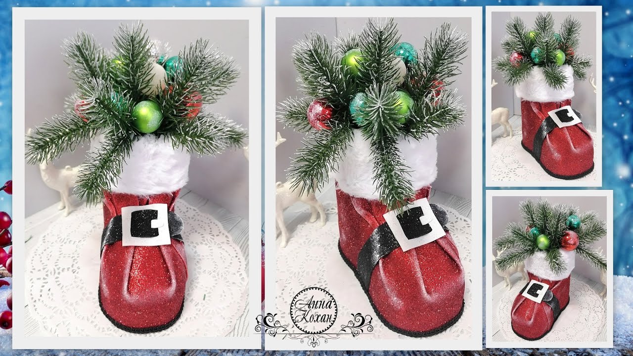 DIY Christmas Boots Рождественский Сапог Своими Руками Новогодний декор