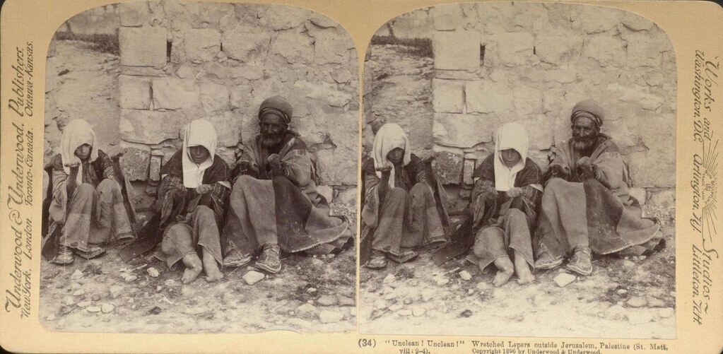 «Нечистый! Нечисто!» Несчастные прокаженные под Иерусалимом.  1896 г.