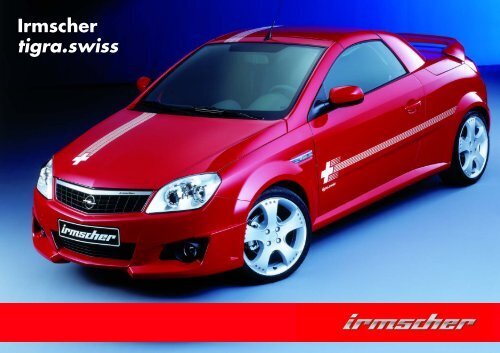 Irmscher Tigra TwinTop Swiss