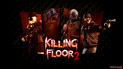 Killing Floor 2 [Epic Games Store] \ Xeon 2640 v3 + GTX 1060 3 Gb