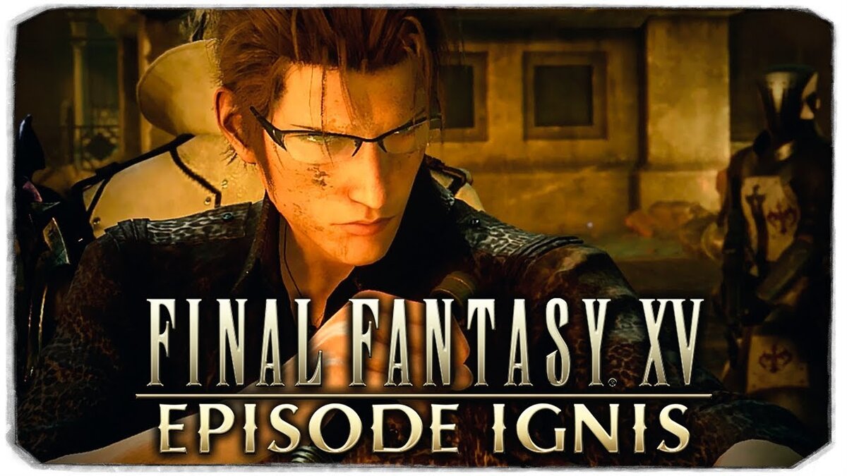 Final fantasy xv episode ignis. Игнис сиенция. Игнис аудиокнига 4. Игнис шиенция обои. Игнис аудиокнига 4.