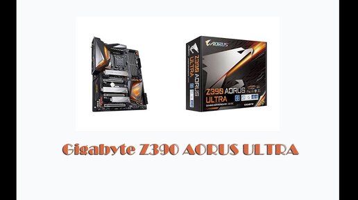 Z390 hot sale ultra aorus