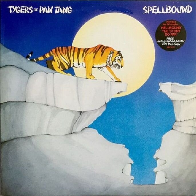     Tygers Of Pan Tang (Тигры Пан Танга) - альбом "Spellbound" (Очарованный) MCA, 1981