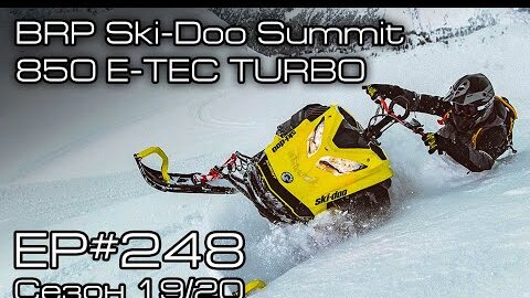 BRP Ski-Doo Summit 850 E-TEC TURBO! EP#248