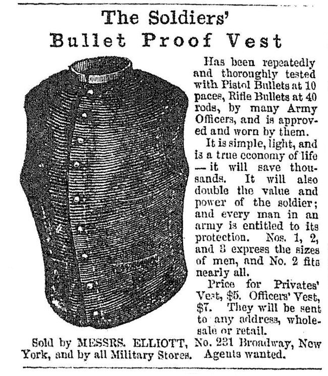 Реклама "бронежилета" из газеты "Harper's Weekly" от 15 марта 1862 года. Цена для рядовых - 5$, офицеров - 7$ (ок. 110-140 долларов по нынешнему курсу). "Неоднократно протестирован выстрелами из пистолета на расстоянии 10 шагов и из ружья - с 200 метров" - сказано в рекламе
