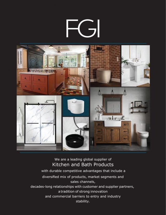 
Материнская  компания Foremost Groups занимается производством и распространением  сантехнической продукции, кухонной мебели, душевых систем и  сантехнических аксессуаров. FGI Industries использует различные каналы  сбыта, в том числе дистрибьюторские сети, такие как Ferguson, Lowe's,  Home Depot и другие.