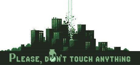 Знай наших: «Please, Don’t Touch Anything»