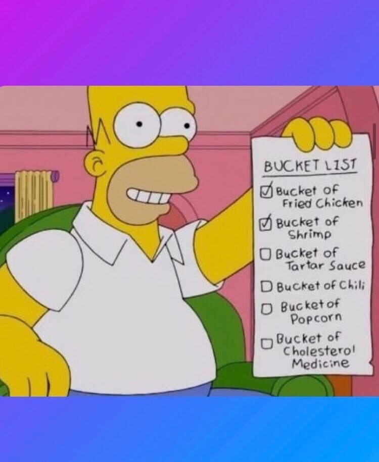 Homer Simpson’s bucket list 