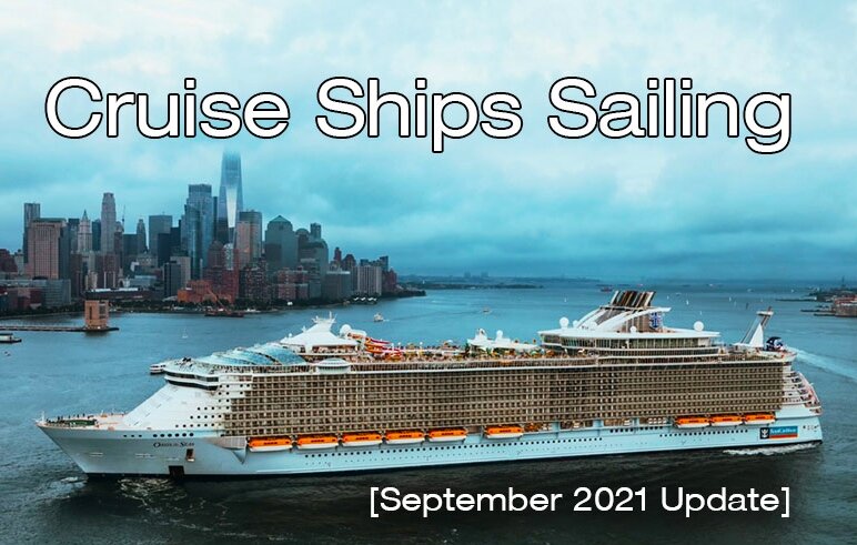 September 01, 2021 - Over 200 Cruise Ships to Sail in September
