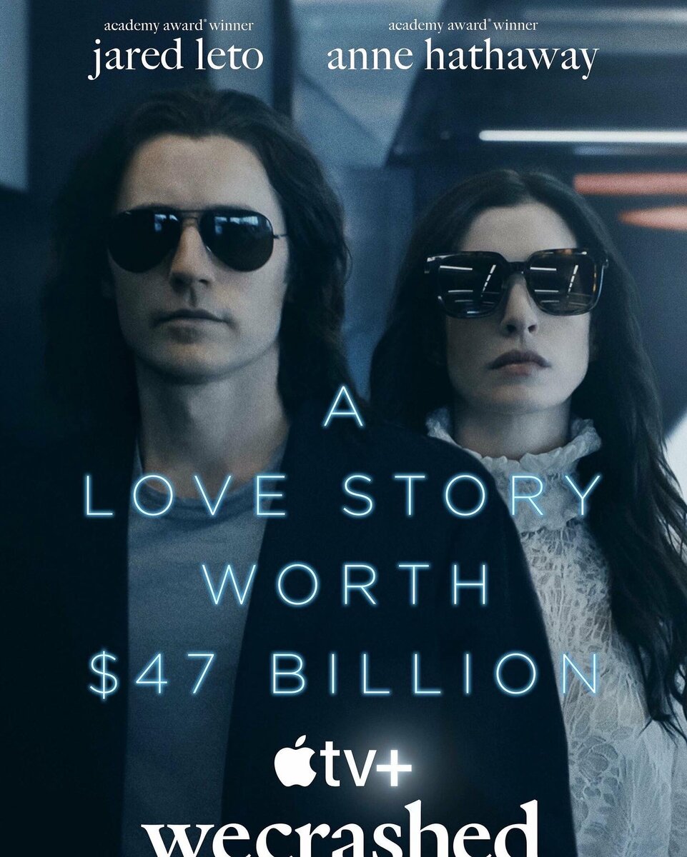 Сериал «НЕ СРАБОТАЛО» / WeCrashed (2022)
