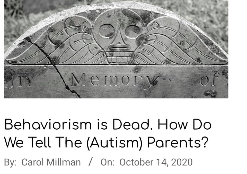 https://neuroclastic.com/behaviorism-is-dead-how-do-we-tell-the-autism-parents/?fbclid=IwAR1iMHGu5DHFqmqjjsd5LDwQ_xhX2xtHEROZFVa7MXstZZPYoTGgmdk_h4A
♦

https://www.facebook.com/BetterWaysThanABA/posts/pfbid02Ub8WQXBb9J4Q2wHtEKLGmMrnFRtKdnrk8Dk4LV2s9tKsqwBQ9DCCjFhdY3yaLWMfl
♦

