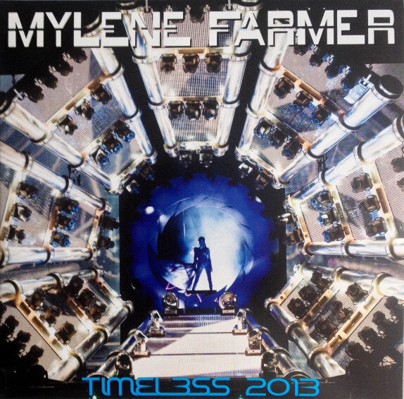 Mylene Farmer - Timeless 2013 (изображение использовано в качестве иллюстрации, источник - Discogs)