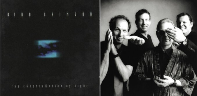 King Crimson «The Construkction of Light», 2000 г. Слева - обложка компакт диска, справа - фото с винилового релиза 2019 года. На фото - Белью, Ганн, Мастелотто и Фрипп