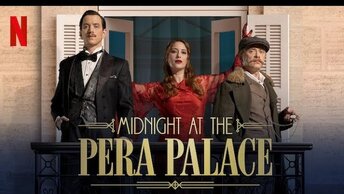 Новый Палас  Midnight at the Pera Palace, турецкий сериал: полночь в отеле пера. Отзыв, мой.