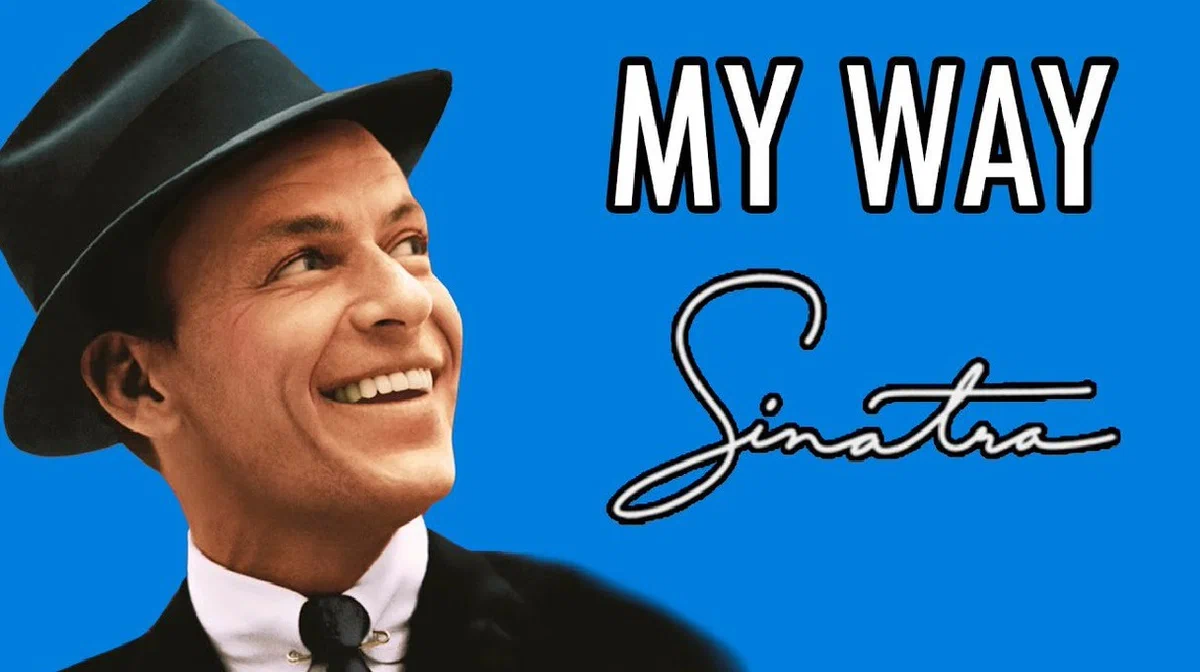 Its my way. Синатра my way. Фрэнк Синатра май Вэй. Sinatra Frank "my way". Фрэнк Синатра май к.