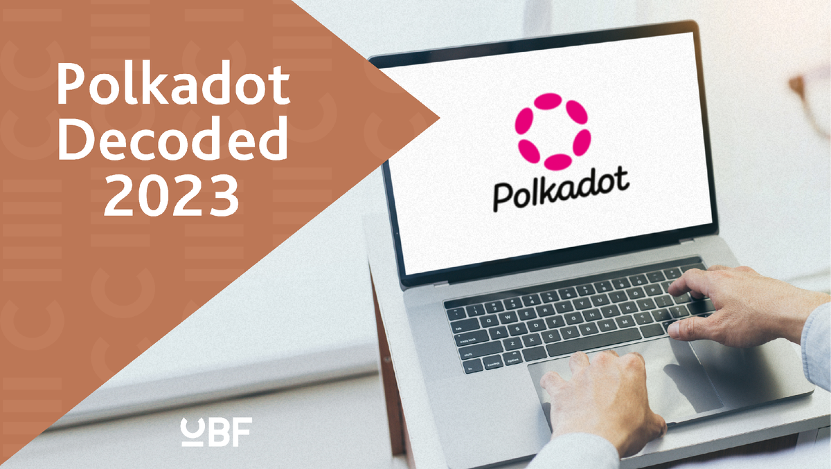 В конце июня 2023 года состоялась одна из наиболее заметных конференций по теме Web3 — POLKADOT DECODED 2023, в рамках которой было представлено множество свежих анонсов и взглядов на будущее...