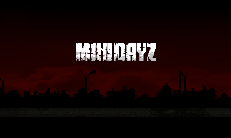 MiniDayZ - игра хоррор, с элементами квеста и RPG
