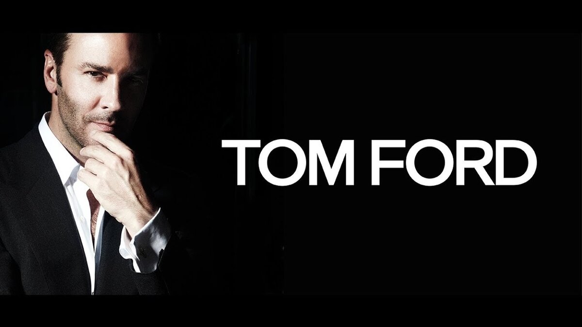 история бренда Том Форд