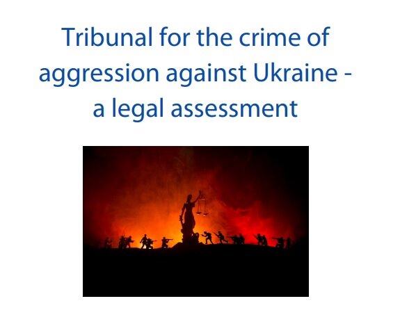 Обложка документа "Углубленный анализ: трибунал по преступлению агрессии против Украины - правовая оценка", взято отсюда: https://www.europarl.europa.eu/RegData/etudes/IDAN/2022/702574/EXPO_IDA(2022)702574_EN.pdf