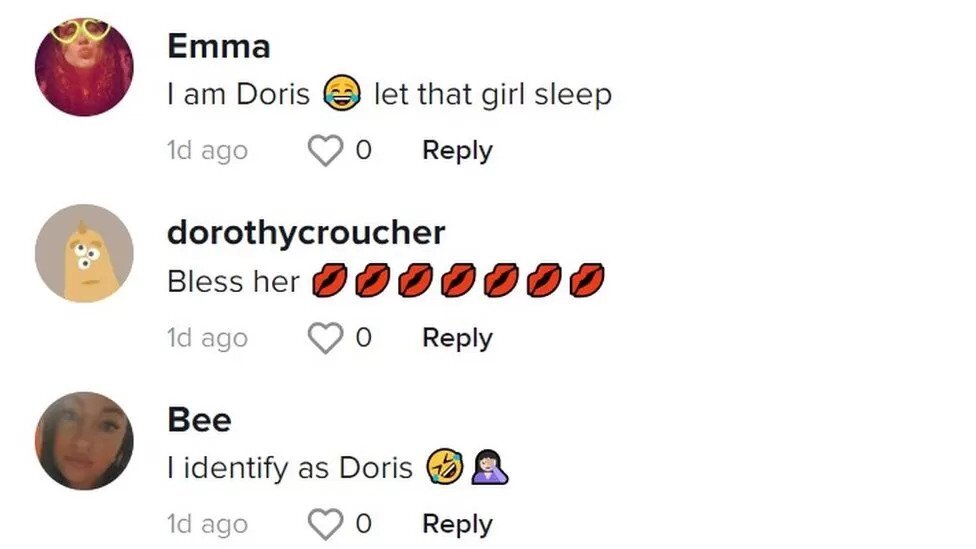    «Я — Дорис, дайте девочке поспать»; «Благослови ее»; «Я идентифицирую себя как Дорис»Соцсети