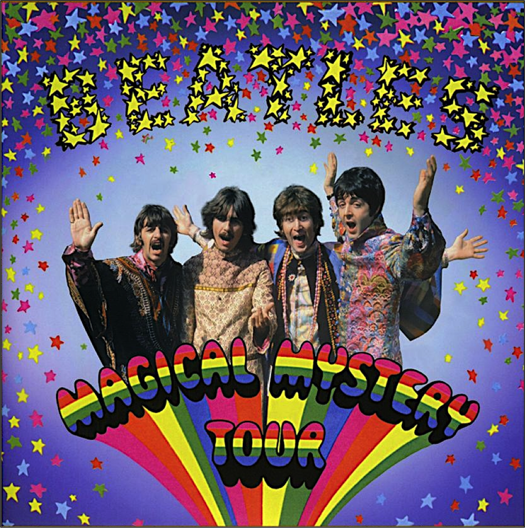 Beatles альбомы. Beatles "Magical Mystery Tour". The Beatles Magical Mystery Tour обложка. The Beatles Magical Mystery Tour 1967. Битлз 1967 Magical Mystery Tour.