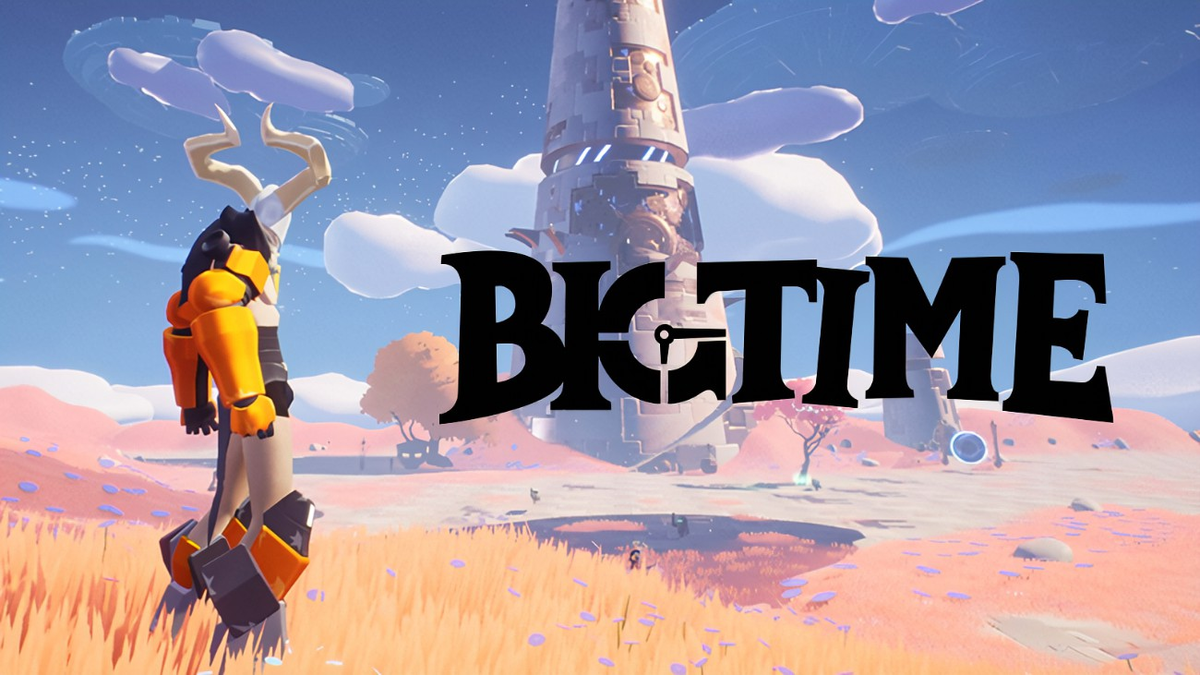 Gaming time. Big time игра. Биг тайм игра. Big time NFT game. Time игра попой time094