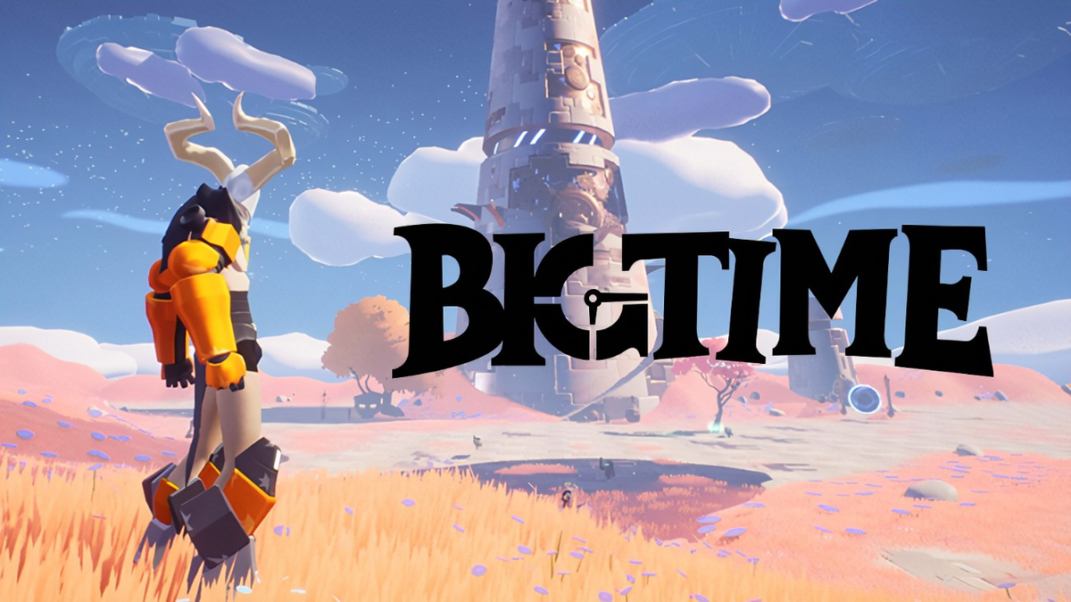 Big timers. Big time игра. Биг тайм игра. Big time NFT game. Time игра попой time094.