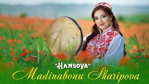 Madina Sharipova - Hamsoya